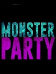 مهمانی هیولا (Monster Party 2018)